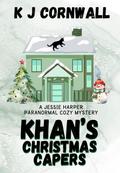 Khan’s Christmas Capers (A Jessie Harper Paranormal Cozy Mystery, #2)