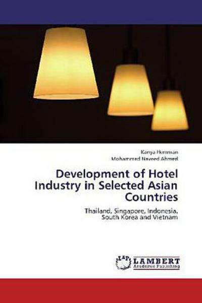 Development of Hotel Industry in Selected Asian Countries