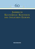 Jahrbuch Kulturelle Kontexte des östlichen Europa