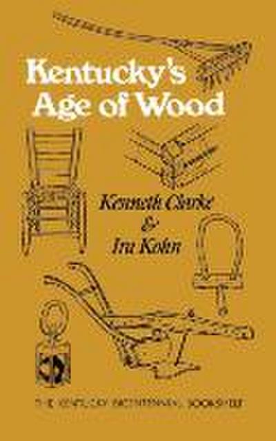 Kentucky’s Age of Wood