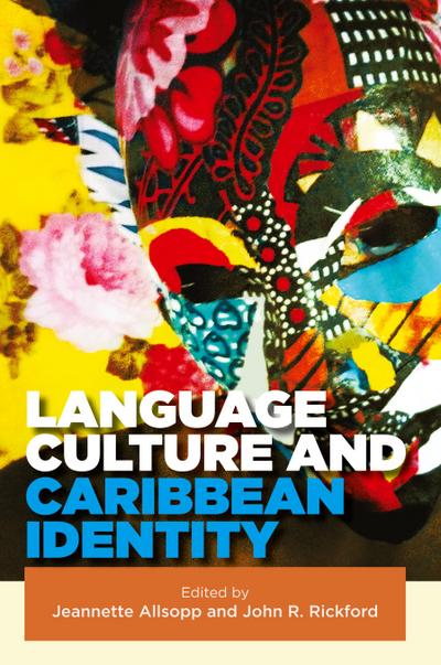 Language, Culture and Caribbean Identity