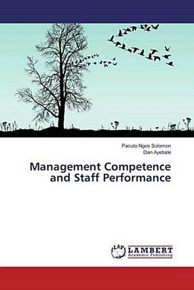 Management Competence and Staff Performance