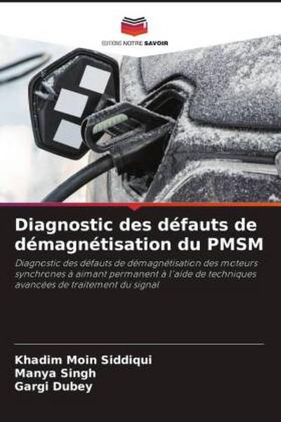 Diagnostic des défauts de démagnétisation du PMSM
