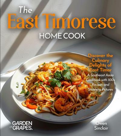 The East Timorese Home Cook