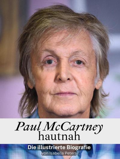 Paul McCartney hautnah - Komplett in Farbe