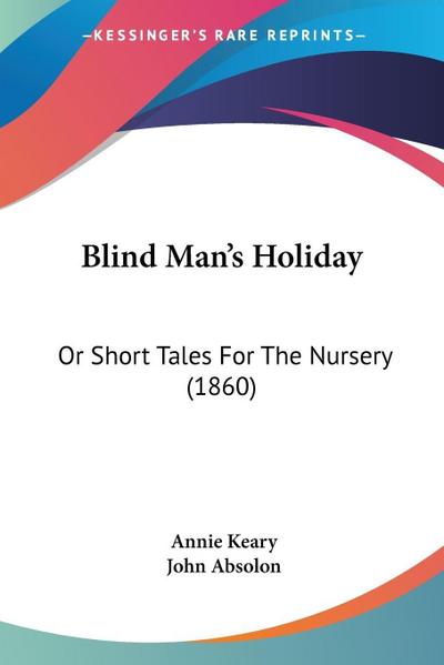 Blind Man’s Holiday