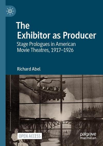 The Exhibitor as Producer