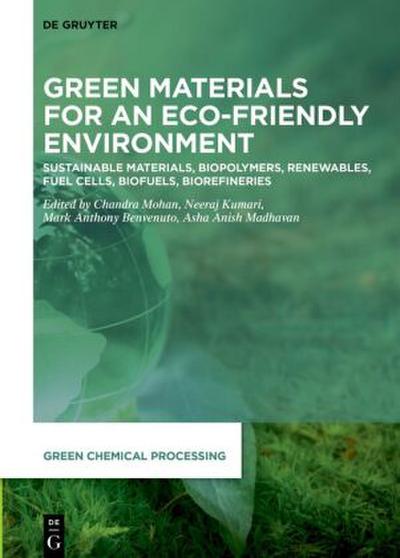 Green Materials for Eco-Friendly Environment