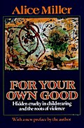 For Your Own Good