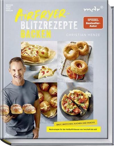 Airfryer-Blitzrezepte Backen