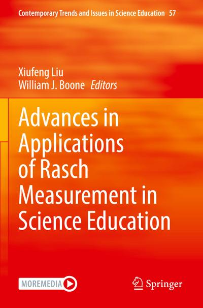 Advances in Applications of Rasch Measurement in Science Education