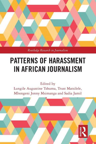 Patterns of Harassment in African Journalism