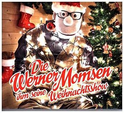 Die Werner Mommsen ihm seine Weihnachtsshow, 1 Audio-CD