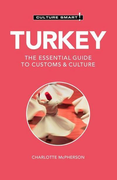 Turkey - Culture Smart!