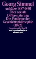 Aufsätze. Über sociale Differenzierung. Die Probleme der Geschichtsphilosophie (1892)
