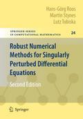 Robust Numerical Methods for Singularly Perturbed 
