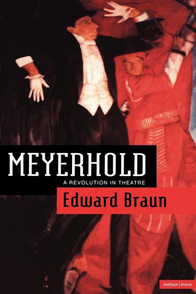 Braun, E: Meyerhold