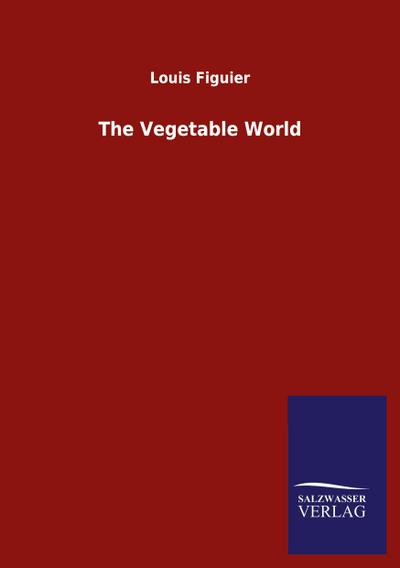 The Vegetable World