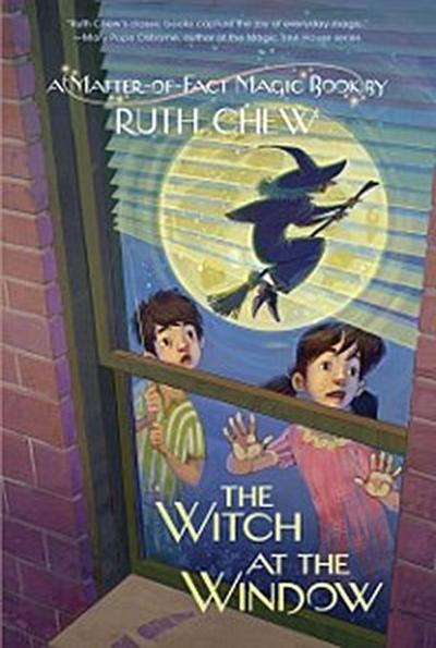 Matter-of-Fact Magic Book: The Witch at the Window
