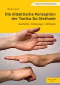 Die didaktische Konzeption der Tonika-Do-Methode