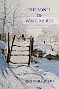 The Bones of Winter Birds
