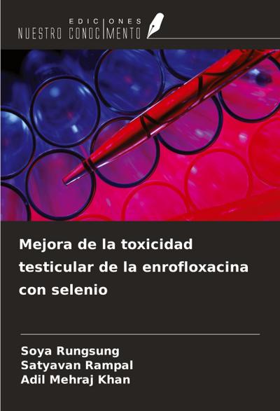 Mejora de la toxicidad testicular de la enrofloxacina con selenio