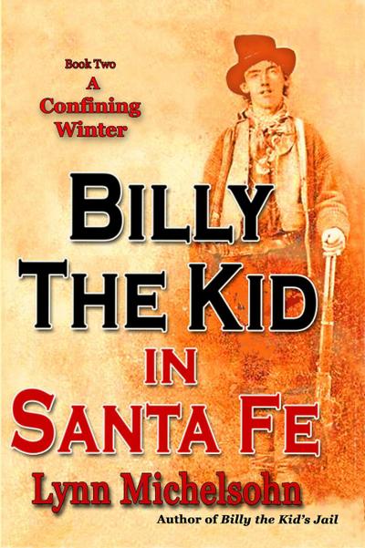 A Confining Winter (Billy the Kid in Santa Fe, #2)