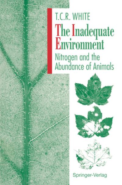 The Inadequate Environment