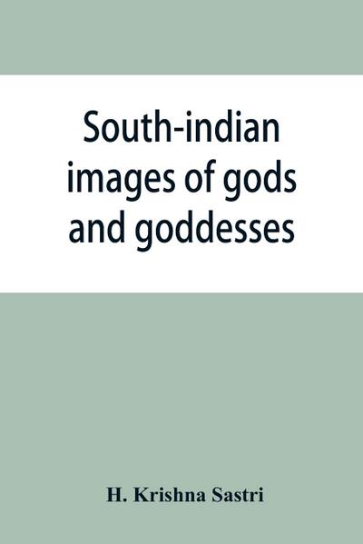 South-indian images of gods and goddesses