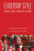 LEADERSHIP STYLE: BUSINESS AND LEADERSHIP IN CHINA
