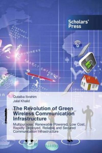 The Revolution of Green Wireless Communication Infrastructure