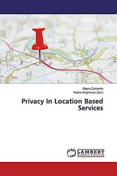 Privacy In Location Based Services