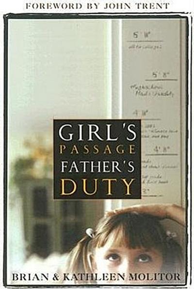 Girl’s Passage Father’s Duty