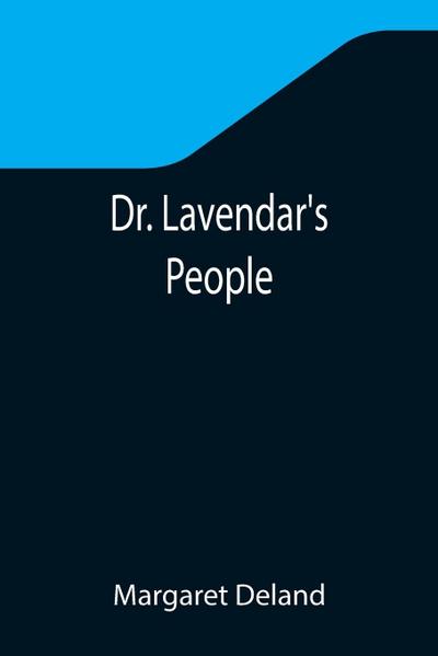 Dr. Lavendar’s People