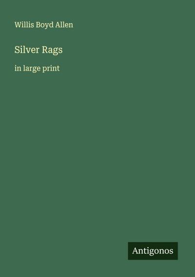 Silver Rags