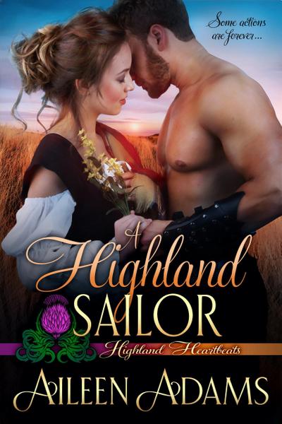 A Highland Sailor (Highland Heartbeats, #6)