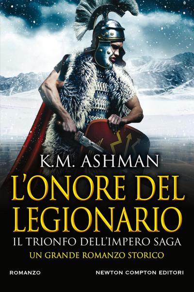 L’ onore del legionario. Il trionfo dell’impero