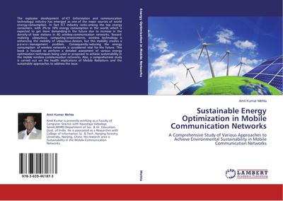 Sustainable Energy Optimization in Mobile Communication Networks
