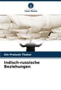 Indisch-russische Beziehungen