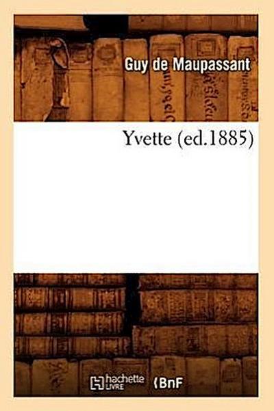 Yvette (Ed.1885)