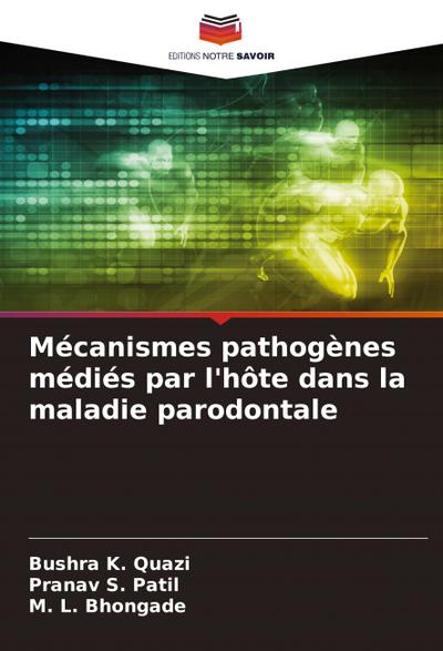 Mécanismes pathogènes médiés par l’hôte dans la maladie parodontale