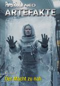 Perry Rhodan Neo 384: Der Macht zu nah