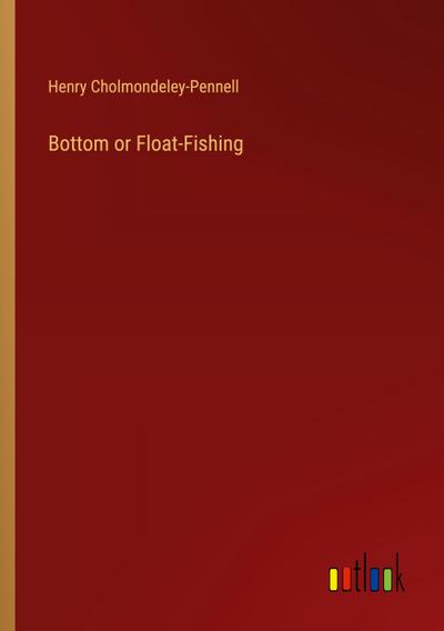 Bottom or Float-Fishing