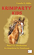 Krimiparty Kids Band 3: Hindernisse