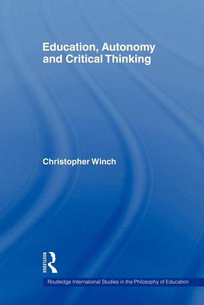 Education, Autonomy and Critical Thinking
