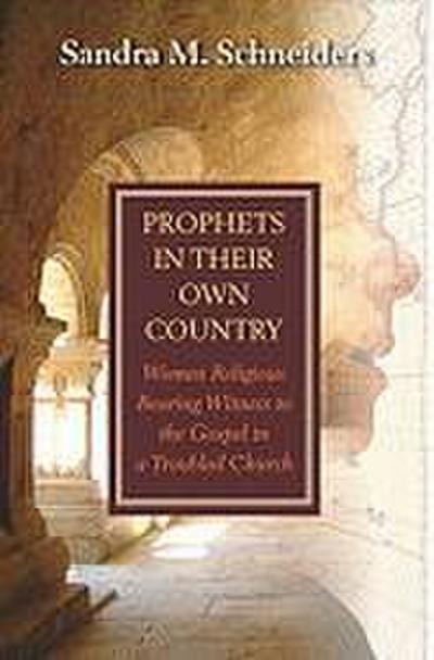 Prophets in Their Own Country