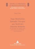 Yoga Meditation Samadhi Therapie aus Sicht des Adv