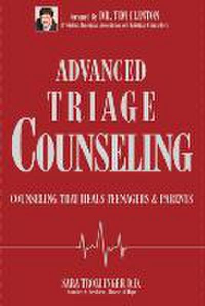 Advanced Triage Counseling: Counseling That Heals Teenagers and Parents