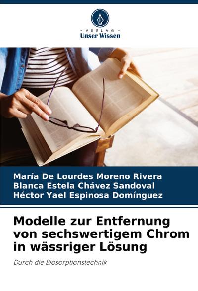 Modelle zur Entfernung von sechswertigem Chrom in wässriger Lösung