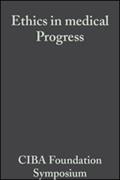 Ethics in Medical Progress